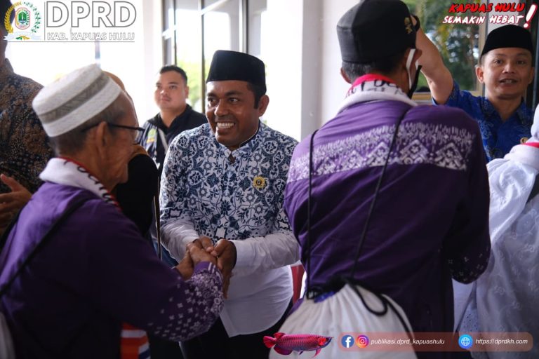DPRD Kapuas Hulu Sambut Kedatangan Jamaah Haji Tahun 2025 di Batam